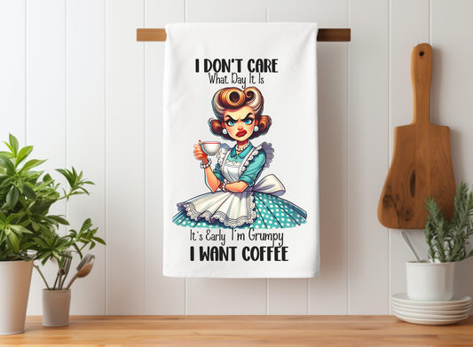 Vintage-Inspired "I Don't Care What Day It Is...I'm Tired I'm Grumpy - I WANT COFFEE" Cotton Tea Towel - Humorous Kitchen Decor